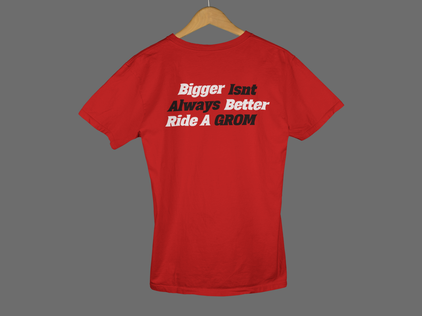 Bigger Isn't Always Better: Ride A GROM - Custom Motorcycle Streetwear Hoodie/T-Shirt. WickedLeisure.com