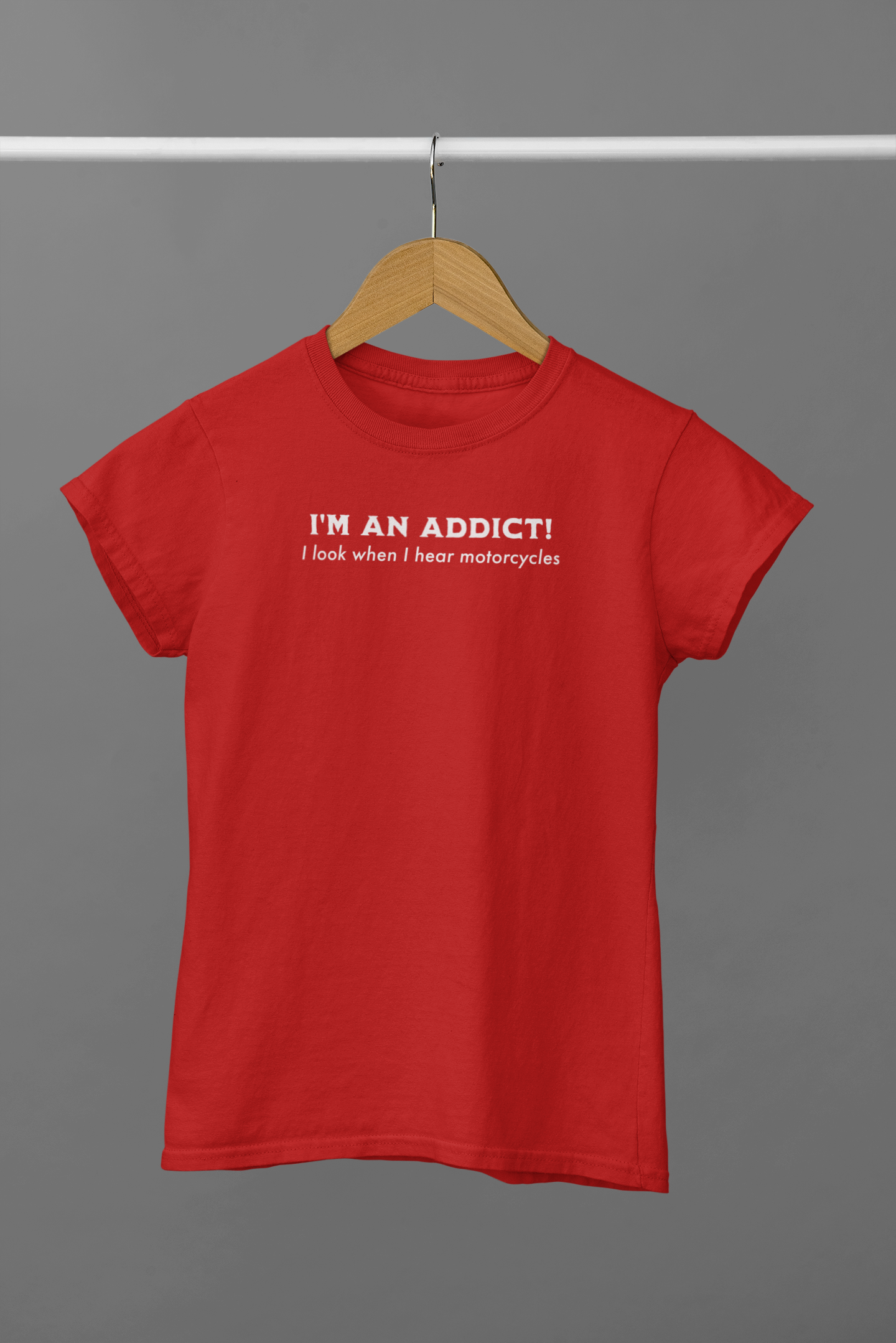 I'm an Addict - I look when I hear motorcycles. WickedLeisure.com